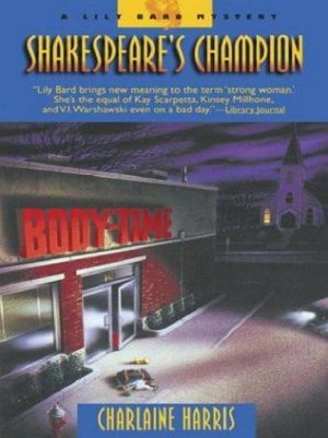 [Lily Bard 02] • Lily Bard Mysteries - 02 - Shakespeare's Champion